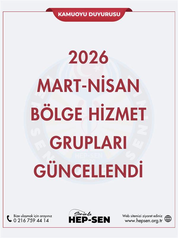 2026 Mart-Nisan Bölge Hizmet Grupları Güncellendi